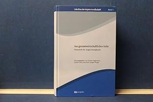 Aus gesamtwirtschaftlicher Sicht. Festschrift für Jürgen Kromphardt