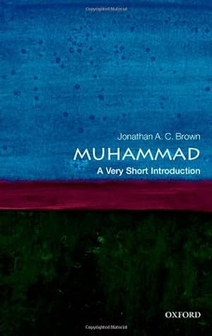 Seller image for Muhammad: A Very Short Introduction by Brown, Jonathan A.C. [Paperback ] for sale by booksXpress