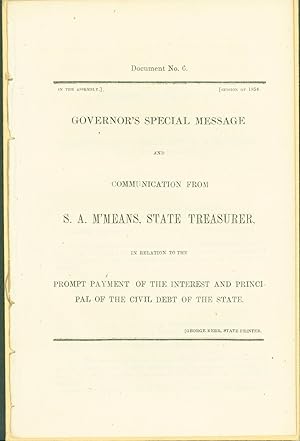 Governor's Special Message and Communication from A. A. M'Means, State Treasurer, in Relation to ...