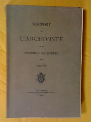 Rapport de l'archiviste de la province de Québec pour 1920-1921