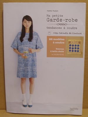 Image du vendeur pour Ma petite Garde-robe. Tendances  coudre. mis en vente par Nicoline Thieme