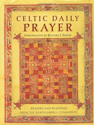 Seller image for Celtic Daily Prayer: Prayers and Readings From the Northumbria Community by Northumbria Communit [Hardcover ] for sale by booksXpress
