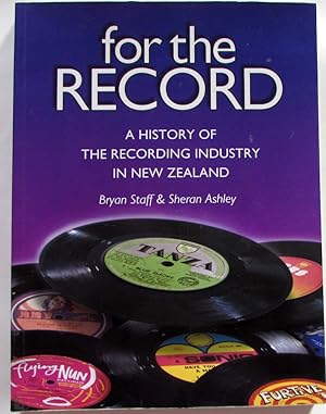 For the Record : A History of the Recording Industry in New Zealand