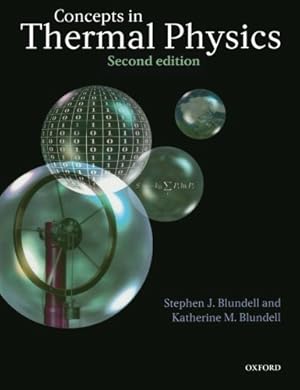 Image du vendeur pour Concepts in Thermal Physics by Blundell, Stephen J., Blundell, Katherine M. [Paperback ] mis en vente par booksXpress