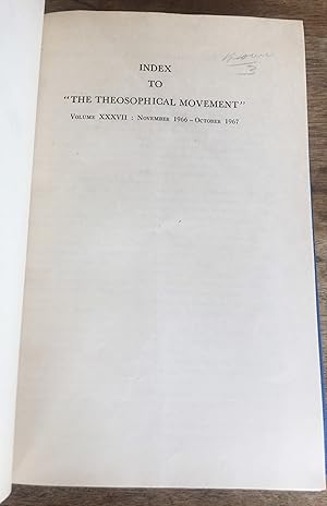 The Theosophical Movement, Volume XXXVII (37) , Nos. 1-12, November 1966 - October 1967