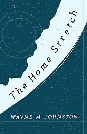 Seller image for The Home Stretch by Johnston, Wayne M. [Paperback ] for sale by booksXpress