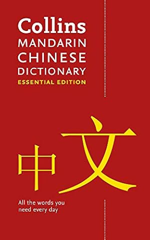 Imagen del vendedor de Collins Mandarin Chinese Dictionary: Essential Edition by Collins Dictionaries [Paperback ] a la venta por booksXpress