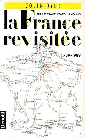 La France revisitée: Sur les traces d'Arthur Young