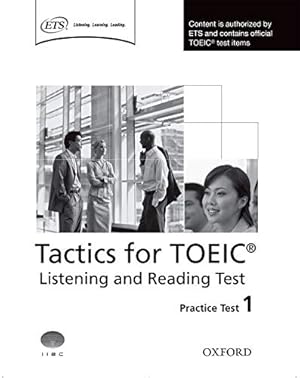 Immagine del venditore per Tactics for TOEIC Listening and Reading Practice Test 1 [Soft Cover ] venduto da booksXpress