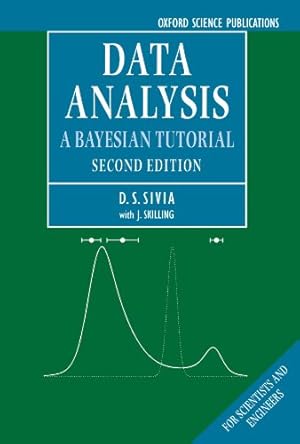 Imagen del vendedor de Data Analysis: A Bayesian Tutorial by Sivia, Devinderjit, Skilling, John [Paperback ] a la venta por booksXpress