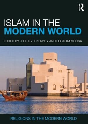Seller image for Islam in the Modern World (Religions in the Modern World) [Paperback ] for sale by booksXpress