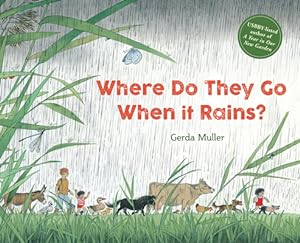 Seller image for Where Do They Go When It Rains? (Hardback or Cased Book) for sale by BargainBookStores