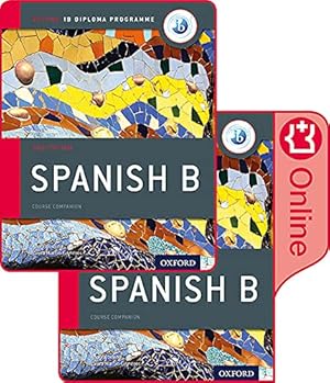 Seller image for IB Spanish B Course Book Pack: Oxford IB Diploma Programme (Print Course Book & Enhanced Online Course Book) by Ana Valbuena (author), Laura Martin Cisneros (author) [Paperback ] for sale by booksXpress