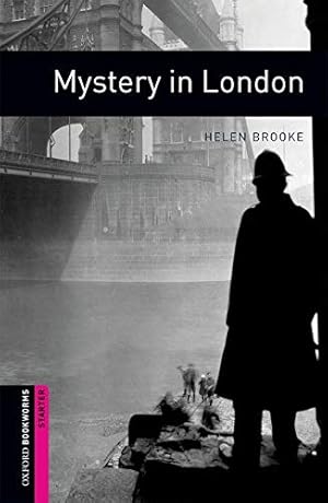 Immagine del venditore per Oxford Bookworms Library: Mystery in London: Starter: 250-Word Vocabulary (Oxford Bookworms Library: Crime & Mystery: Starter) [Soft Cover ] venduto da booksXpress