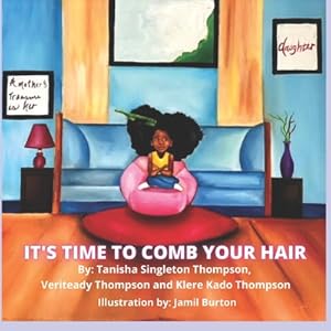 Seller image for It's Time To Comb Your Hair (Paperback or Softback) for sale by BargainBookStores