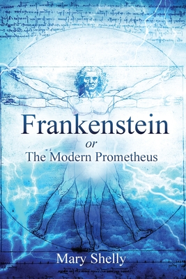 Image du vendeur pour Frankenstein or the Modern Prometheus (Annotated) (Paperback or Softback) mis en vente par BargainBookStores