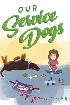 Seller image for Our Service Dogs (Hardback or Cased Book) for sale by BargainBookStores