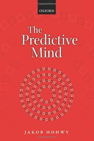 Imagen del vendedor de The Predictive Mind by Hohwy, Jakob [Paperback ] a la venta por booksXpress