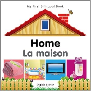 Seller image for My First Bilingual Book Home (English French) (French and English Edition) by Milet Publishing [Board book ] for sale by booksXpress