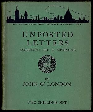 Unposted Letters Concerning Life and Literature