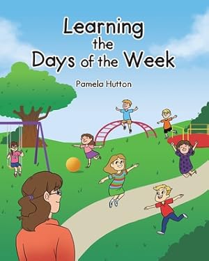 Seller image for Learning the Days of the Week (Paperback or Softback) for sale by BargainBookStores