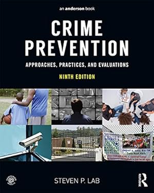 Seller image for Crime Prevention: Approaches, Practices, and Evaluations by Lab, Steven P. [Paperback ] for sale by booksXpress