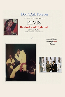 Imagen del vendedor de Don't Ask Forever-My Love Affair With Elvis (Paperback or Softback) a la venta por BargainBookStores