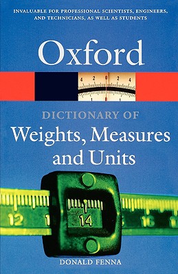 Imagen del vendedor de A Dictionary of Weights, Measures, and Units (Paperback or Softback) a la venta por BargainBookStores