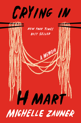 Seller image for Crying in H Mart: A Memoir (Hardback or Cased Book) for sale by BargainBookStores