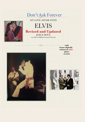 Imagen del vendedor de Don't Ask Forever-My Love Affair With Elvis (Hardback or Cased Book) a la venta por BargainBookStores