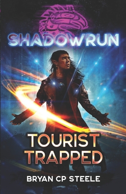 Imagen del vendedor de Shadowrun: Tourist Trapped (Paperback or Softback) a la venta por BargainBookStores