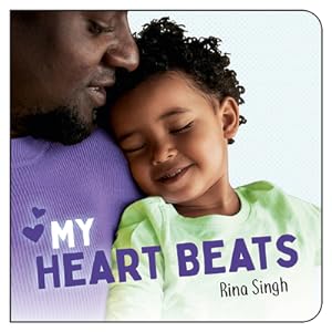 Bild des Verkufers fr My Heart Beats (Board Book) zum Verkauf von BargainBookStores