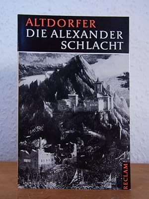 Bild des Verkufers fr Albrecht Altdorfer. Die Alexanderschlacht zum Verkauf von Antiquariat Weber