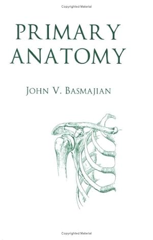 Bild des Verkufers fr Primary Anatomy by Basmajian, John V. [Paperback ] zum Verkauf von booksXpress