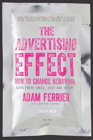 Immagine del venditore per The Advertising Effect: How to Change Behaviour by Ferrier, Adam [Paperback ] venduto da booksXpress