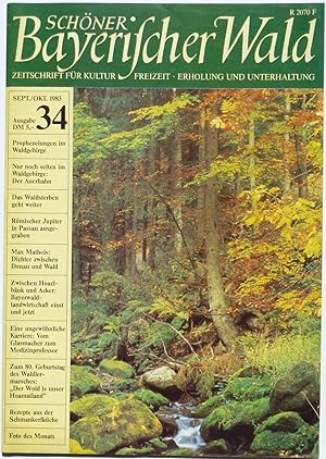 Imagen del vendedor de Schner Bayerischer Wald : Zeitschrift fr Kultur, Freizeit, Erholung und Unterhaltung, Heft 34 (September/Oktober 1983) a la venta por Archiv Fuenfgiebelhaus