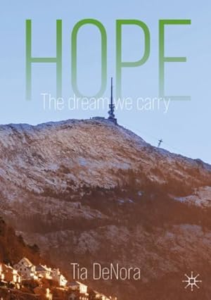 Seller image for Hope : The Dream We Carry for sale by GreatBookPricesUK