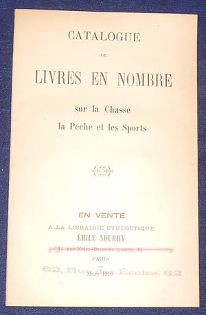 Catalogue de Livres en Nombre sur la Chasse, la Pêche et les Sports