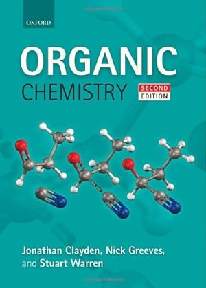 Seller image for Organic Chemistry by Clayden, Jonathan, Greeves, Nick, Warren, Stuart [Paperback ] for sale by booksXpress