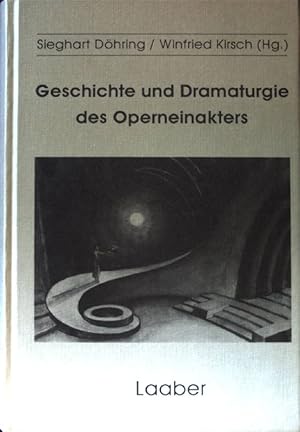 Seller image for Geschichte und Dramaturgie des Operneinakters; Thurnauer Schriften zum Musiktheater ; Bd. 10; for sale by books4less (Versandantiquariat Petra Gros GmbH & Co. KG)