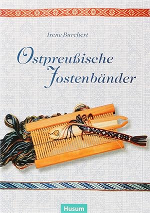Bild des Verkufers fr Ostpreuische Jostenbnder. 2. Aufl. zum Verkauf von Antiquariat Held