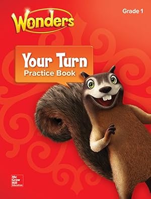 Seller image for Wonders, Your Turn Practice Book, Grade 1 for sale by GreatBookPrices