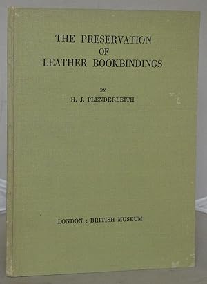Bild des Verkufers fr The Preservation of Leather Bookbindings zum Verkauf von Besleys Books  PBFA