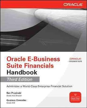 Seller image for Oracle E-Business Suite Financials Handbook for sale by GreatBookPrices