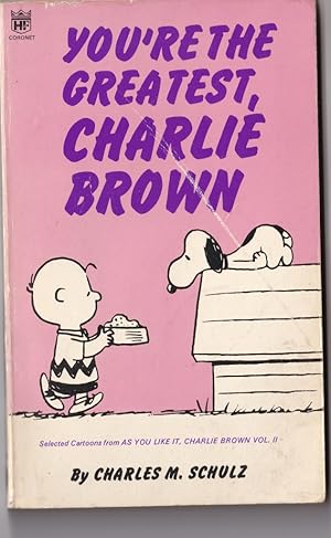 Seller image for You're the Greatest, Charlie Brown; from As You Like It, Charlie Brown Vol II for sale by Broadwater Books