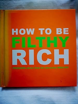 How to be Filthy Rich (Lagoon)