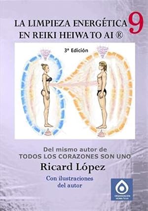 Seller image for La limpieza energetica en Reiki Heiwa to Ai (R) -Language: spanish for sale by GreatBookPrices