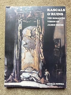 Rascals & Ruins: The Romantic Vision of James Pryde