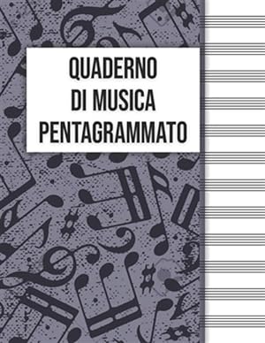 Seller image for Quaderno Di Musica Pentagrammato: Pentagramma per musica a quaderno -Language: italian for sale by GreatBookPrices
