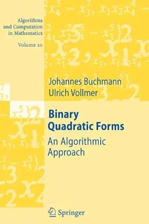 Seller image for Binary Quadratic Forms : An Algorithmic Approach for sale by GreatBookPrices